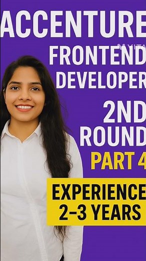 Accenture Frontend Developer React.js Interview (2nd Round (Part 4) | React.js | 2025