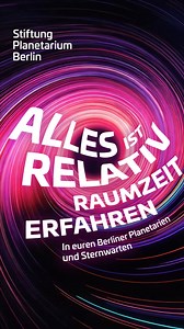 ✨ Alles ist relativ: In euren Berliner Planetarien und Sternwarten feiern wir das 110-jährige Jubiläum von Albert Einsteins bahnbrechendem Vortrag zur Relativitätstheorie in der Archenhold-Sternwarte und nehmen euch mit zu den revolutionären Erkenntnissen des Physikers. Ob Raumzeit, Gravitationswellen oder Schwarze Löcher – Einsteins Ideen prägen unser Verständnis vom Kosmos bis heute. In unseren Veranstaltungen erfahrt ihr, wie Wissenschaft begeistert, inspiriert und verblüfft. Erlebt Einsteins
