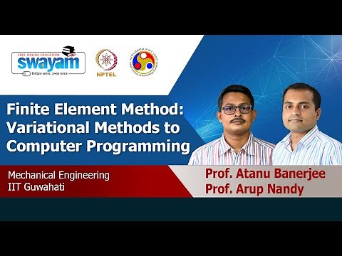Finite Element Method: Variational Methods to Computer Programming [Intro Video]