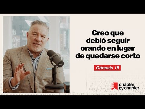 Tim Dilena | Génesis 18: Creo que debió seguir orando en lugar de quedarse corto. | Capítulo 18
