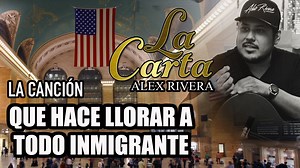 3.1M views · 7.4K reactions | LA CANCIÓN QUE HACE LLORAR A TODO INMIGRANTE Alex Rivera La Carta un verdadero homenaje a toda la comunidad migrante que de la misma forma que hizo llorar a Don Pedro Rivera. Esta cancion hara llorar a todos los que alguna vez estuvieron lejos de su gente y a todos los que todavia lo estan, extrañando su tierra y sus seres queridos. Dale like a la pagina Realidades temas de la vida real #TeVaAEncantar | Realidades | Facebook