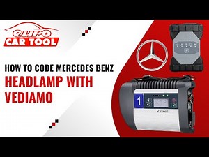 How to code MERCEDES BENZ Headlamp With VEDIAMO | EUROCARTOOL.COM