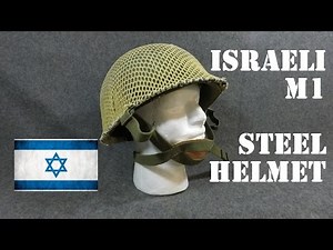 Helmets of the World: Israeli M1 Steel Helmet.