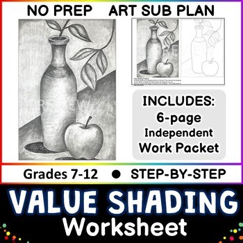 Still Life Value Shading Worksheet | One-Hour Art Sub Plan Middle & High-School