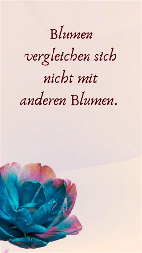 Sprüche zum Nachdenken🌿 | Hör auf, dich zu vergleichen #lebensweisheiten