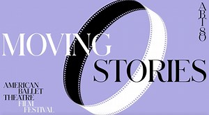 🎥 ABT FILM FESTIVAL Celebrating the creativity of ABT dancers, we are excited to present "Moving Stories: An ABT Film Festival." Presented over two nights, Wednesday, September 30 and Thursday, October 1 at 7:00pm ET, "Moving Stories" features eight short films created by ABT artists. The films, varying from 3 to 11 minutes in length, will be available to watch on our YouTube channel. Four films will premiere each night, followed by roundtable conversations with the filmmakers. The hour-long pr