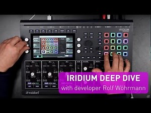 Waldorf Iridium Deep Dive
