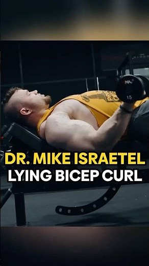 How to Do Lying Bicep Curls | Dr. Mike Israetel’s Method