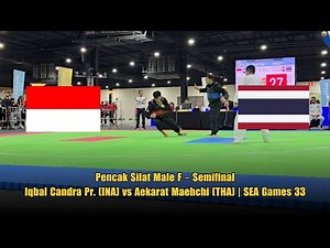 Pencak Silat Male F – Semifinal: Iqbal Candra Pr. (INA) vs Aekarat Maehchi (THA) | SEA Games 33