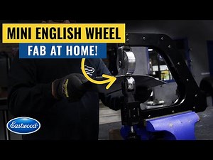 Perfect English Wheel to Start Metal Shaping at Home - Elite Mini English Wheel - Eastwood