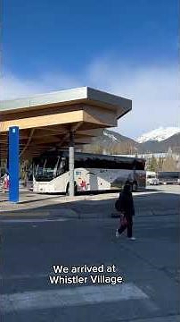 The Scenic Vancouver to Whistler Bus Ride 🚍