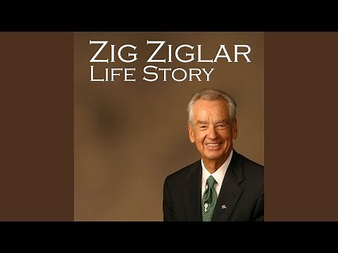 Zig Ziglar Life Story