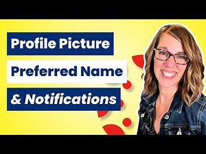Choose Your Preferred Name, Profile, Picture, and Notifications in Canvas