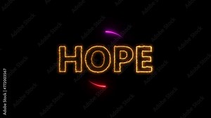 hope sign neon orange color flickering glowing red and purple circle animation. Black background 4k video.