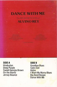 Alvino Rey - Dance With Me (The Big Band Sounds Of Alvino Rey)