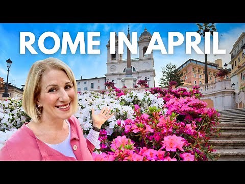 Rome In April 2026 Ultimate Guide - Weather, Crowds, What To Expect