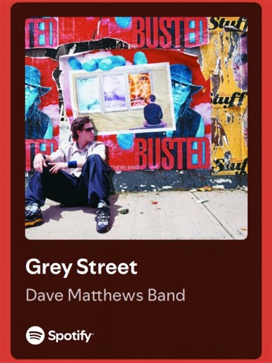 Grey Street - Dave Matthews Band - Lyrics #lyrics #song lyrics