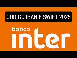 Código Iban e Swift Banco Inter 2025
