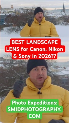 Best Landscape Lens 2026? Nikon, Canon & Sony #landscapephotography #gear #landscapedesign