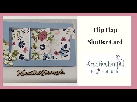 Tutorial Flip Flap Shutter Card Deutsch mit Produkten von Stampin` Up!
