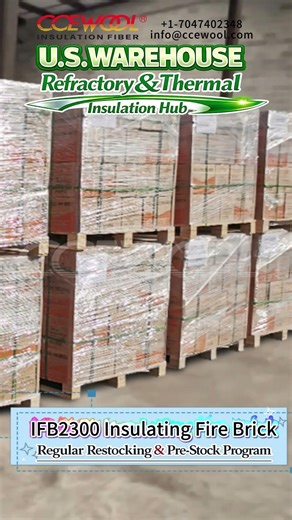 IFB2300 Insulating Fire Brick | Regular Restocking & Pre-Stock Program | CCEWOOL®