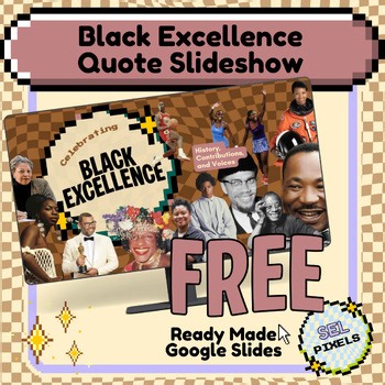 Black Excellence Slideshow | Black History Month Google Slides | Bonus Worksheet