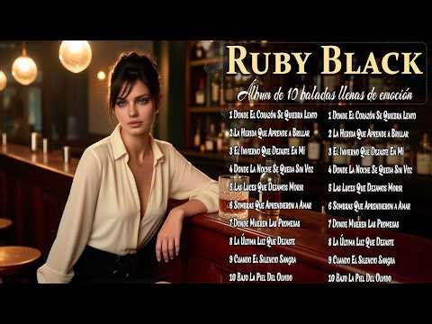 Rubi Black's | Y Sus Mejores Baladas Tristes | Colección de Soul Blues Españoles de Rubi Black's