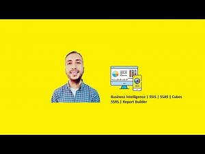 Business Intelligence | SSIS | SSAS | Cubes | SSRS شرح في فيديو واحد