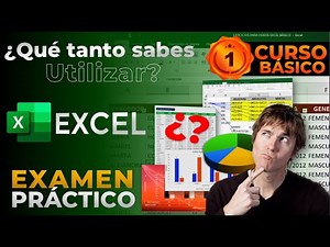 AUTOEVALUACIÓN DEL CURSO EXCEL BÁSICO (NUEVA VERSIÓN)