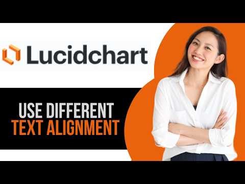 How to Use Different Text Alignment on Lucidchart Diagram