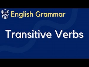 [English Grammar] Transitive Verbs and Direct Objects