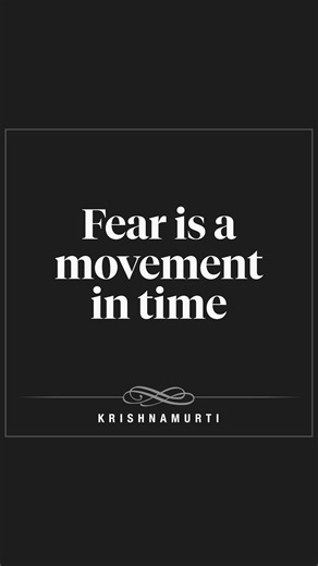 Fear is a movement in time | Krishnamurti From the seventh episode of ‘The Real Revolution’, 1966 | Krishnamurti Foundation Trust