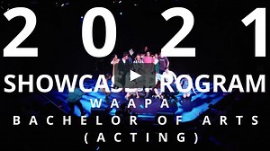WAAPA 2021 - Acting Showcase