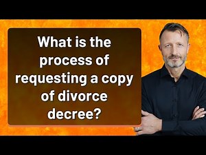 What is the process of requesting a copy of divorce decree?
