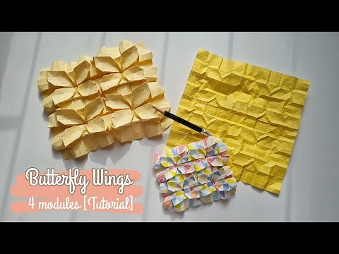 Origami Tessellation : Butterfly wings - 4 modules [Tutorial]