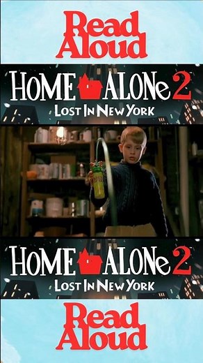 Home Alone 2 Lost In New York - Read Aloud