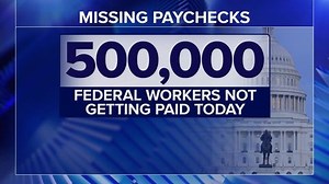 Half a million federal workers miss first paycheck as shutdown hits day 24 | Haystack News