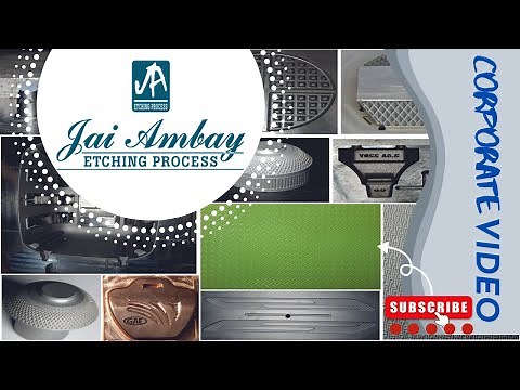 CORPORATE VIDEO - JAI AMBAY ETCHING PROCESS
