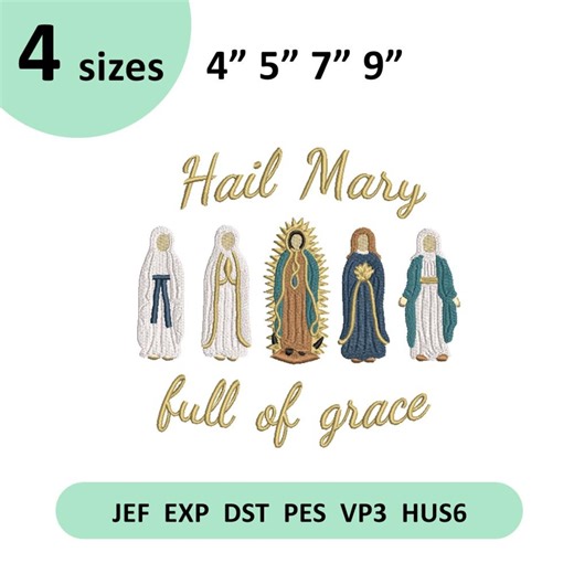 Hail Mary Full of Grace Embroidery File,catholic Virgin Mary Embroidery Design,christian Saints Machine Embroidery Pattern,gift Digital File - Etsy
