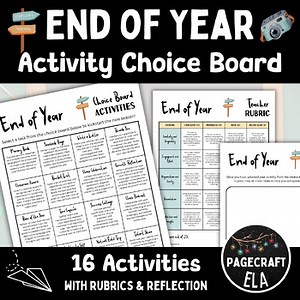 End of Year Classroom Activity Choice Board with Teacher and Student Rubrics