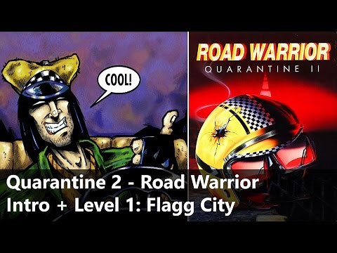Quarantine 2 - Road Warrior [PC, DOS] - Walkthrough - Intro + Level 1: Flagg City