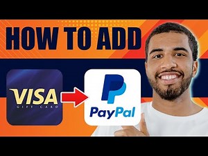 How to Put a Visa Gift Card Into PayPal (Step by Step, 2025)