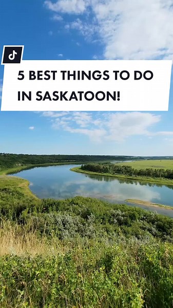 Top 5 Things to Do in Saskatoon for First-Time Visitors