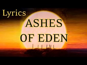 Breaking Benjamin - Ashes Of Eden (Lyrics)