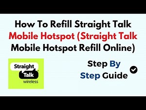 How To Refill Straight Talk Mobile Hotspot (Straight Talk Mobile Hotspot Refill Online)