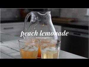 Peach Lemonade ASMR Cooking | Peach Lemonade Productions