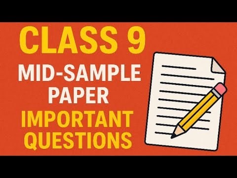 #class9 #cbse frequently asked questions #sample #mid term