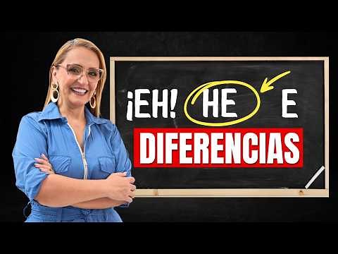 Cuál es la diferencia entre: e, ¡eh! y he