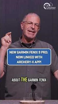 Garmin Fenix 9 Now Linked With Archery X App