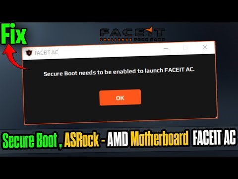 🔐 Fix FACEIT AC Secure Boot Error on ASRock AMD Motherboards | Complete PC Guide